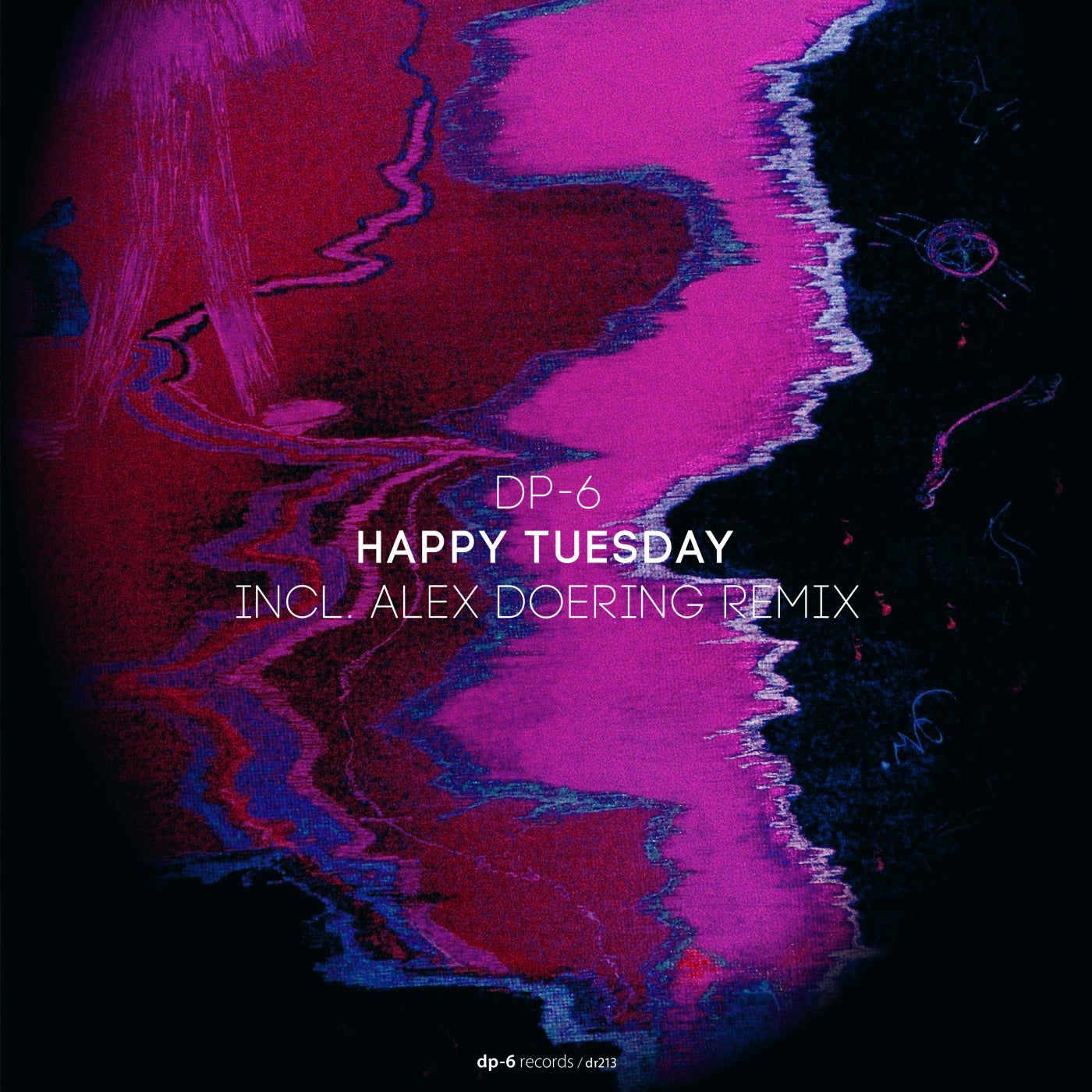 Dp-6 - Happy Tuesday (Alex Doering Remix)