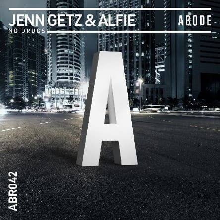 Jenn Getz & Alfie - No Drugs (Extended Mix)