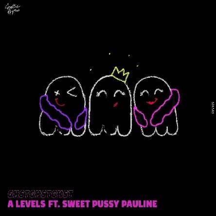 GHSTGHSTGHST Feat. Sweet Pussy Pauline - A Levels (Extended Mix)