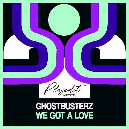 Ghostbusterz - We Got A Love (Original Mix)