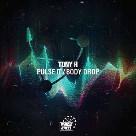 Tony H & AMP (US) - Body Drop (Original Mix)