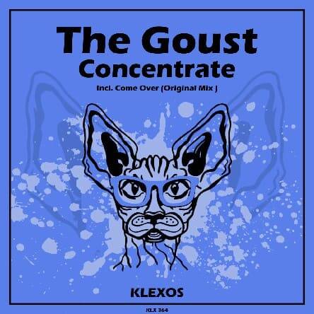 The Goust - Concentrate (Original Mix)