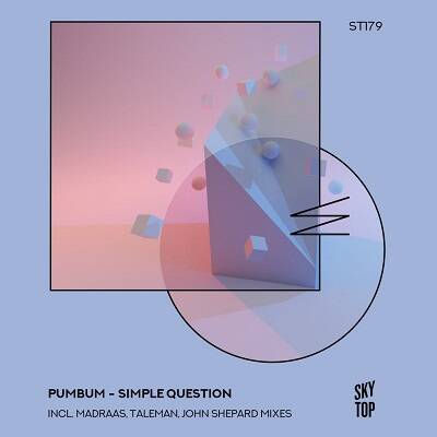 pumbum - Simple Question (Madraas Extended Remix)