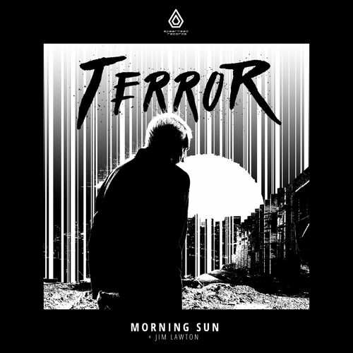 Terror & Jim Lawton - Morning Sun