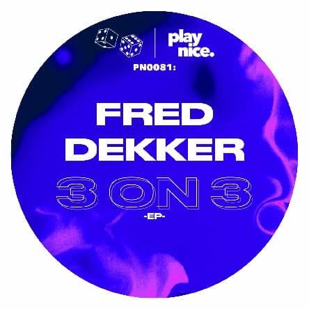 Fred Dekker - 3 On 3 (Original Mix)