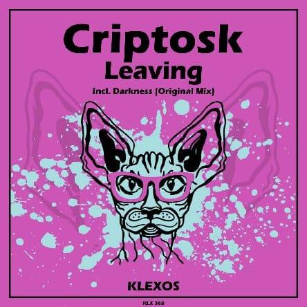 Criptosk - Leaving (Original Mix)