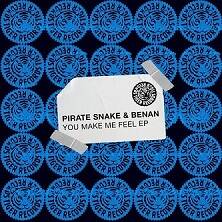 Pirate Snake, Benan - You Make Me Feel (Extended Mix)