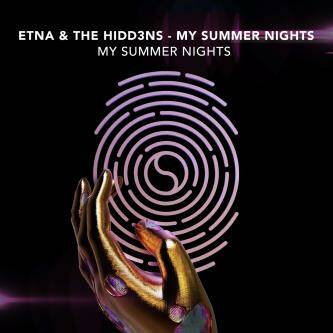 Etna & The HIDD3NS - My Summer Nights (Extended Mix)