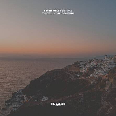 Seven Wells - Siempre