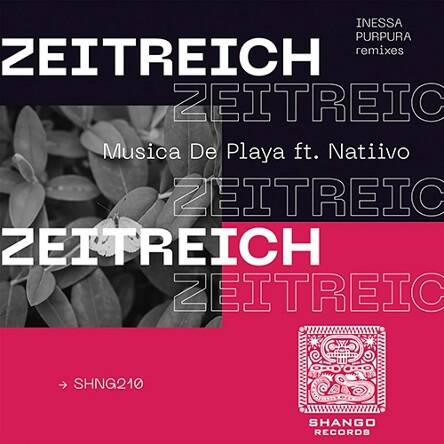ZEITREICH & NATIIVO - Musica De Playa feat. Natiivo (Purpura remix)