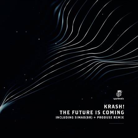 Krash! - The Future Is Coming (Extended Mix)