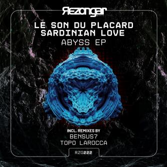 Le Son Du Placard & Sardinian Love - Abyss (Bensus7 Remix)