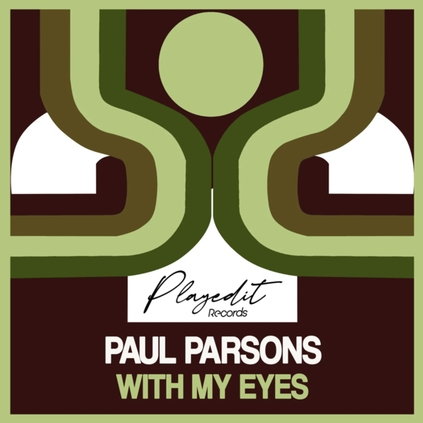 Paul Parsons - With My Eyes (Original Mix)