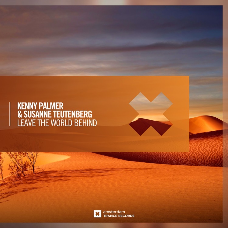 Kenny Palmer & Susanne Teutenberg - Leave The World Behind (Dub)
