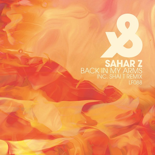 Sahar Z - Back In My Arms (Shai T Remix)