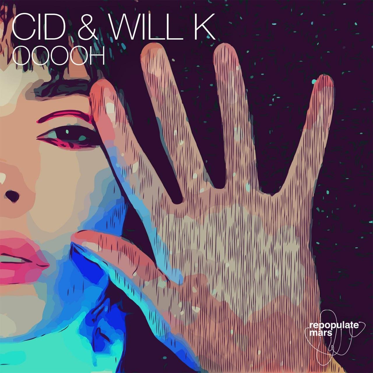 CID & Will K - OoooH (Original Mix)