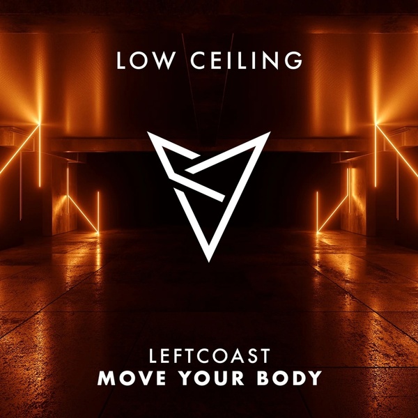 Leftcoast - Move Your Body (Original Mix)