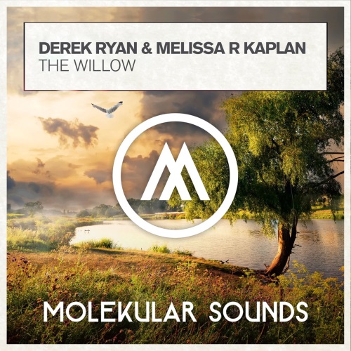 Derek Ryan & Melissa R. Kaplan - The Willow (Extended Mix)
