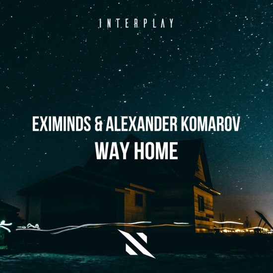 Eximinds & Alexander Komarov - Way Home (Extended Mix)