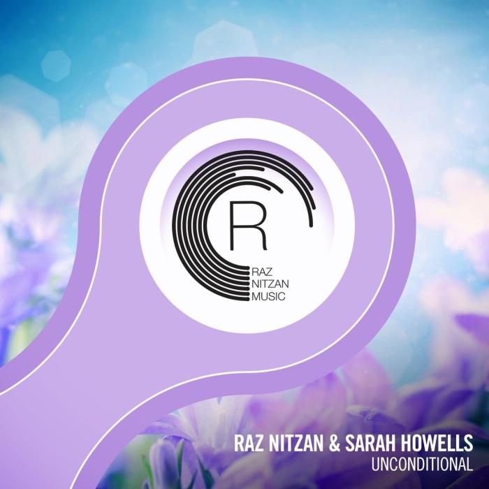 Raz Nitzan & Sarah Howells - Unconditional (Extended Mix)