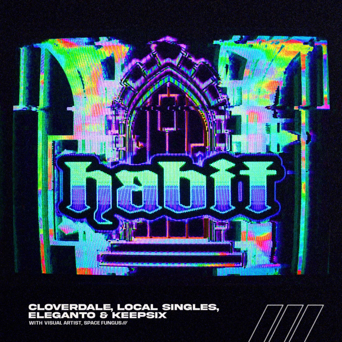 Cloverdale, Eleganto, Keepsix, Local Singles - Habit (Original Mix)