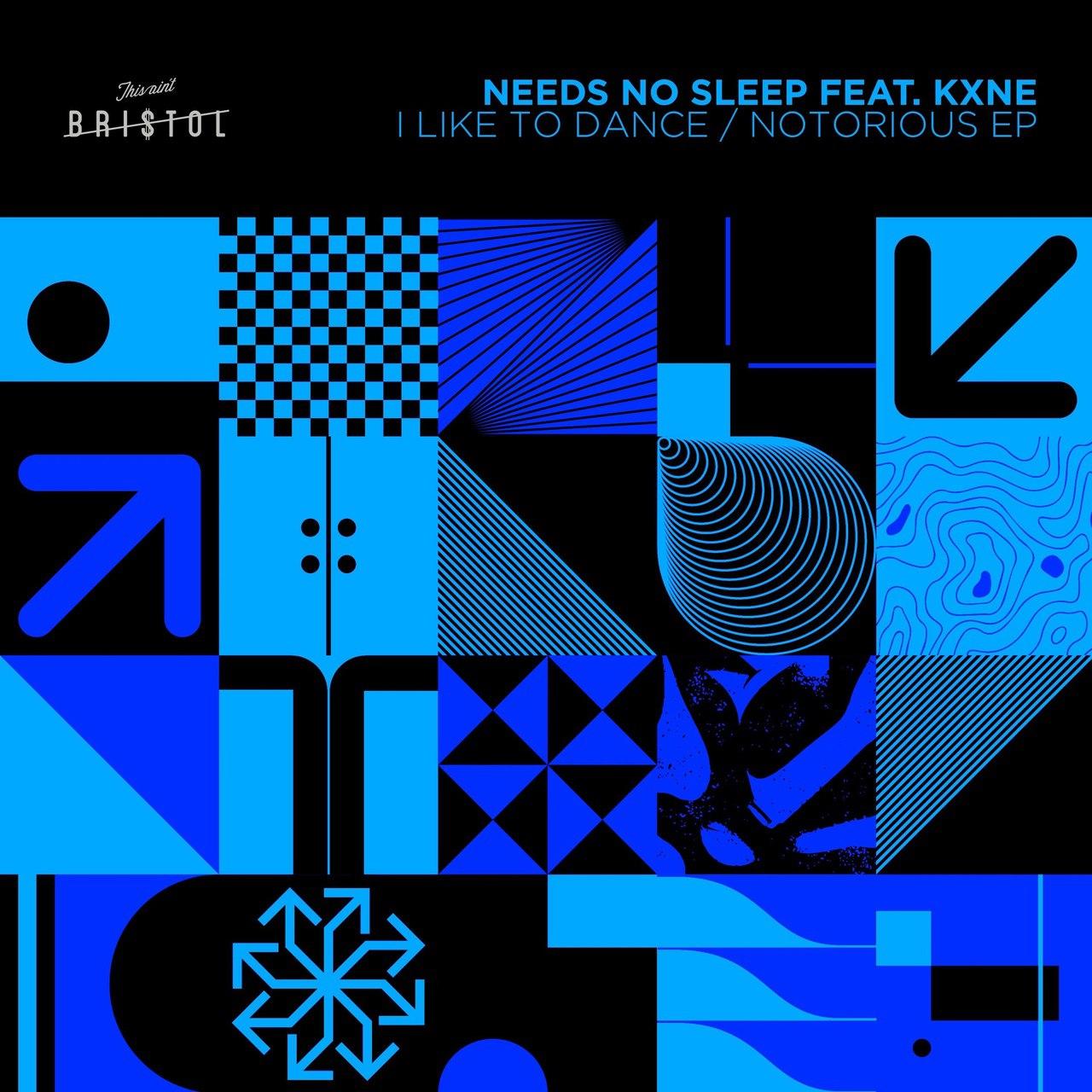 Needs No Sleep & Kxne - I Like To Dance (Original Mix)