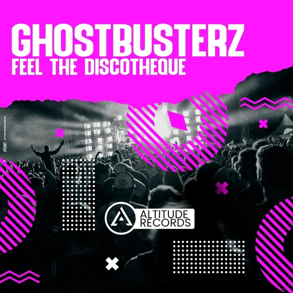 Ghostbusterz - Feel The Discotheque (Original Mix)