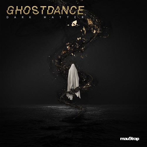 Ghost Dance - Dark Matter (Original Mix)