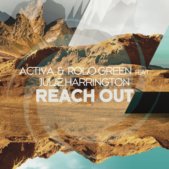 Activa & Rolo Green Feat. Julie Harrington - Reach Out (Protoculture Extended Remix)