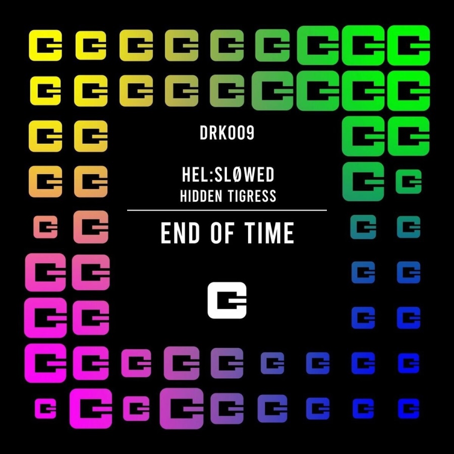 Hel_Sløwed & Hidden Tigress - End Of Time (Extended Mix)