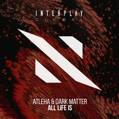 Atleha & Dark Matter - All Life Is (Extended Mix)