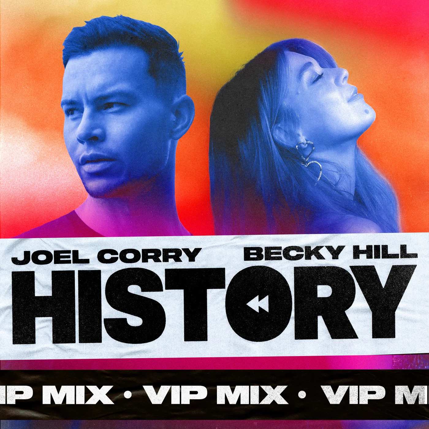 Joel Corry & Becky Hill - History (VIP Mix)