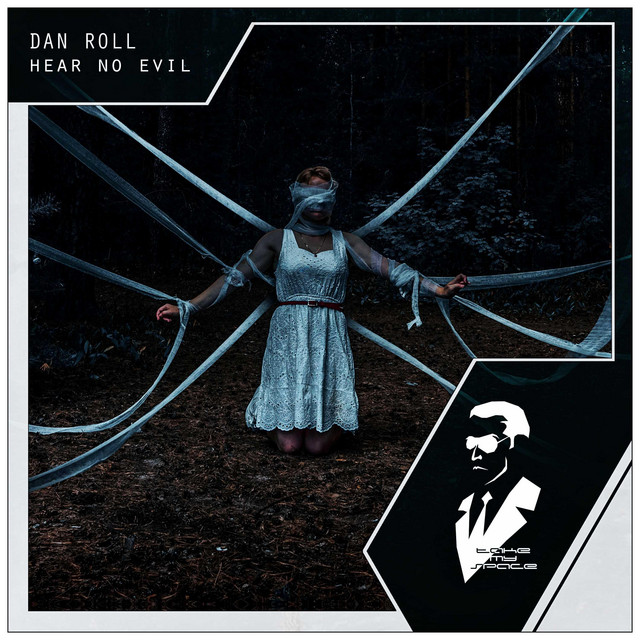 Dan Roll - Hear No Evil (Original Mix)