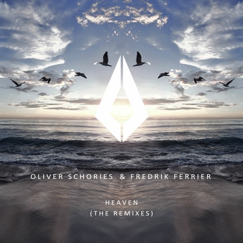 Oliver Schories, Fredrik Ferrier - Heaven (Oliver Schories Extended Club Mix)