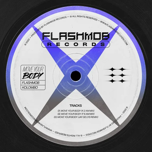 Kolombo, Flashmob - Move Your Body (K 2 AM Mix)