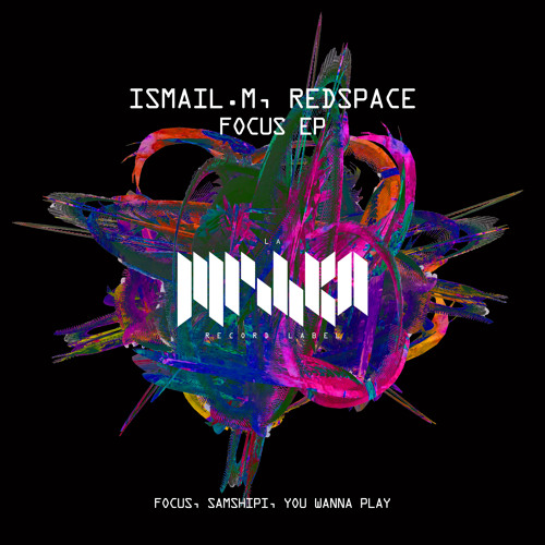 Ismail.M, Redspace - You Wanna Play (Extended Mix)