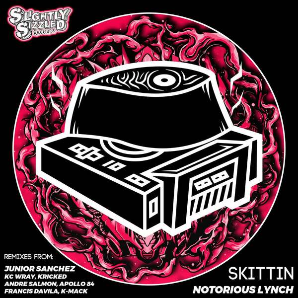 Notorious Lynch, Francis Davila - Skittin (Francis Davila Remix)