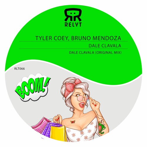 Tyler Coey, Bruno Mendoza - Dale Clavala (Original Mix)