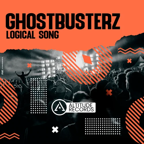 Ghostbusterz - Logical Song (Original Mix)
