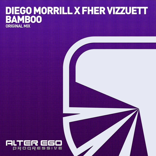 Diego Morrill X Fher Vizzuett - Bamboo (Original Mix)