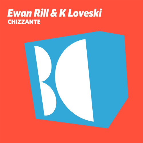 Ewan Rill - Chizzante (Original Mix)