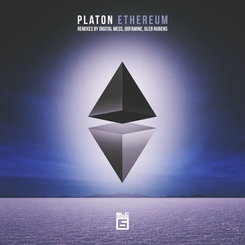 Platon (Ru) - Ethereum (Digital Mess Remix)