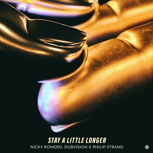 Nicky Romero & DubVision, Philip Strand - Stay A Little Longer (Extended Mix)