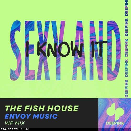 Lmfao - Sexy And I Know It (The Fish House, Envoy Vip Mix)