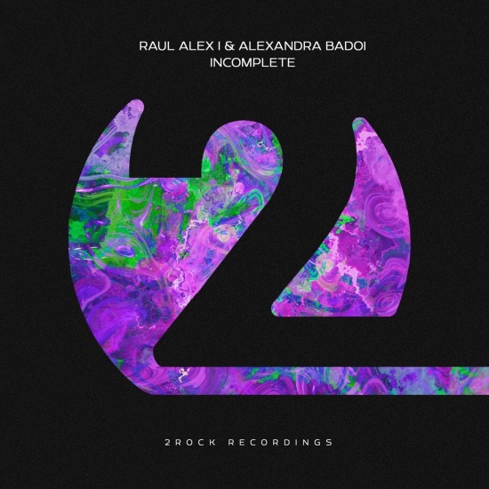 Raul Alex I. & Alexandra Badoi - Incomplete (Extended Mix)