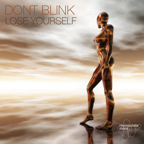 Dont Blink - Lose Yourself (Original Mix)