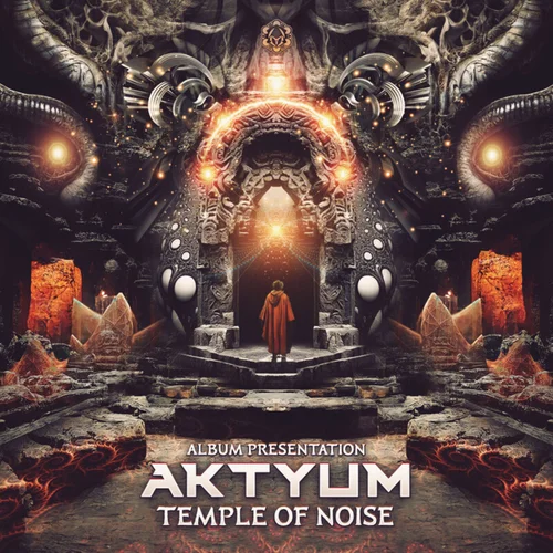 Aktyum - Temple of Noise (Original Mix)