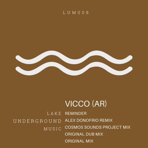 Vicco (AR) - Reminder (Alex Donofrio Remix)