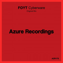 Foyt - Cyberware (Original Mix)