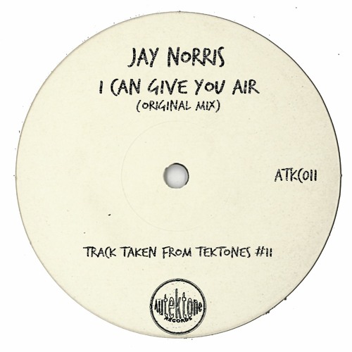 Jay Norris - I Can Give You Air (Original Mix)